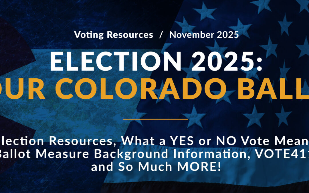 Election 2025: Your Colorado Ballot